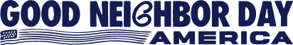 Good Neighbor Day America (GNDA)
